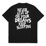 インサージェント・クラブ - Tシャツ「Keep Sleeping」黒文字
